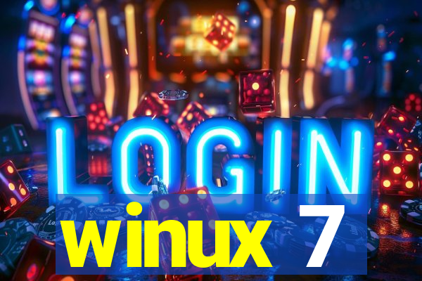 winux 7